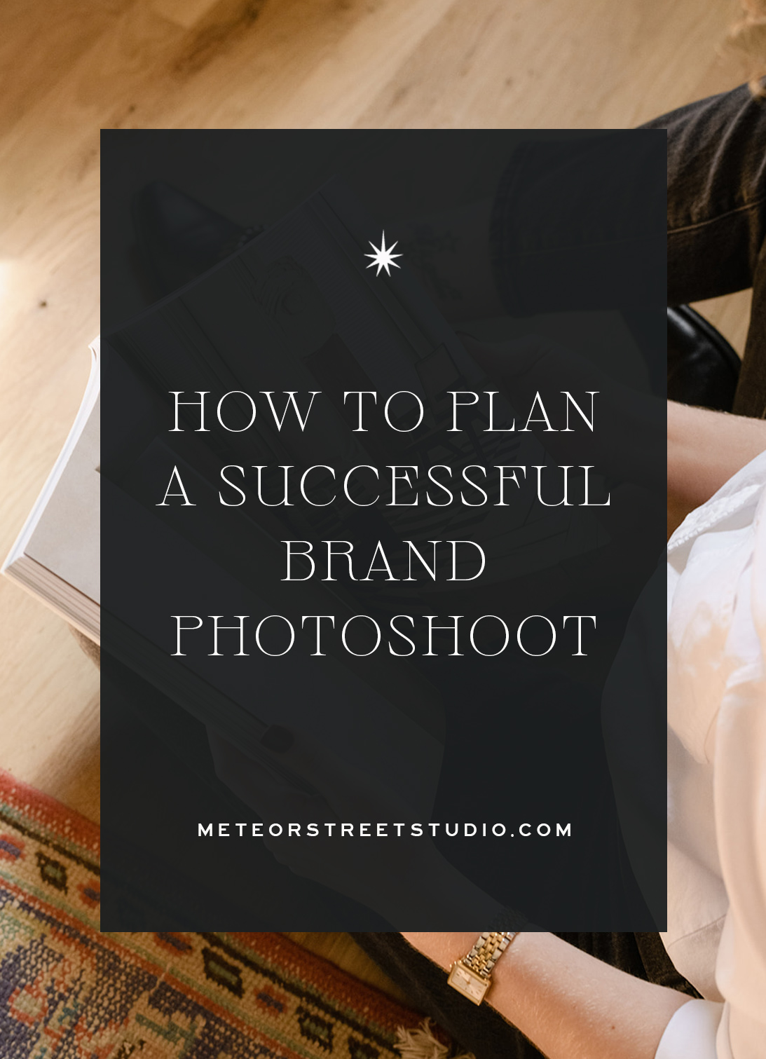 how to plan a successful brand photoshoot
